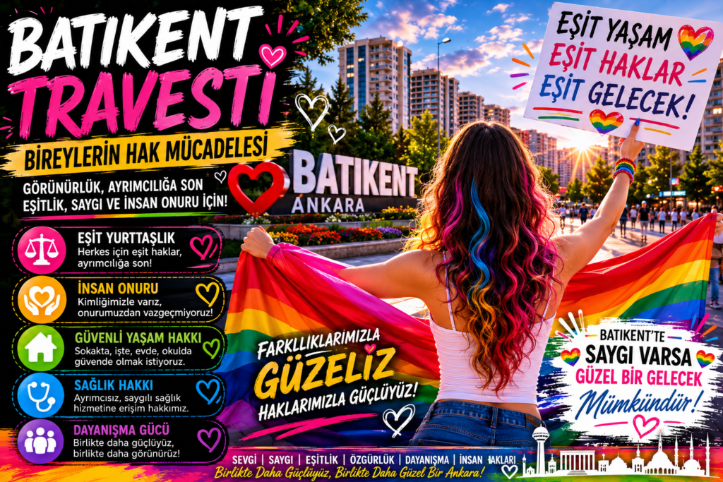 Batıkent Travesti Eşit Yaşam Hakkı