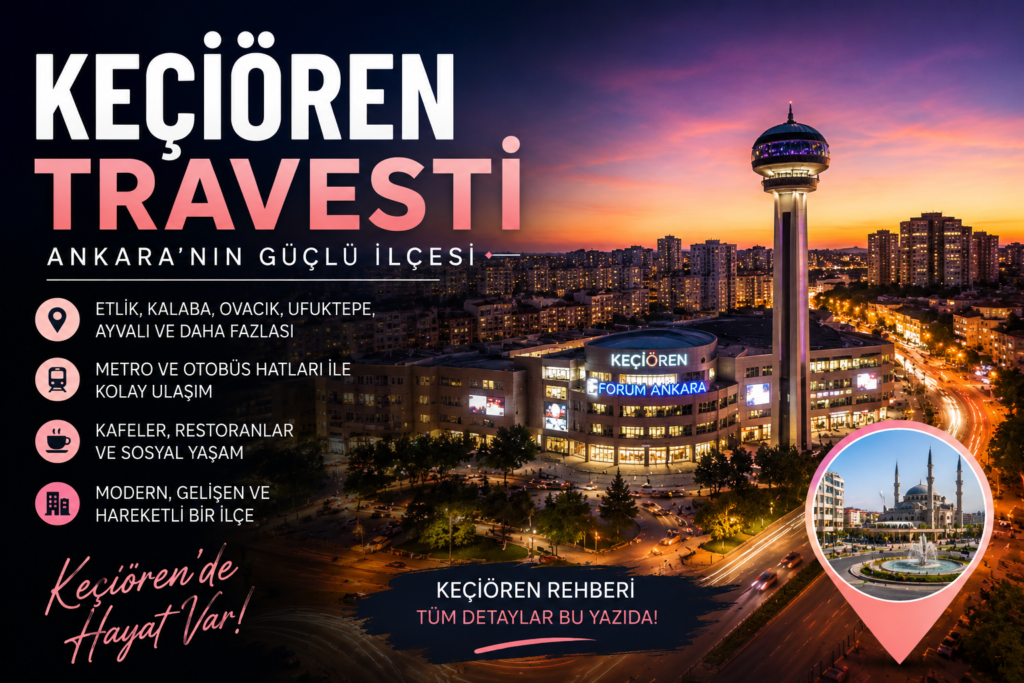Keçiören Travesti